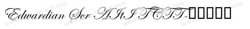 Edwardian Scr AItI TCTT字体转换